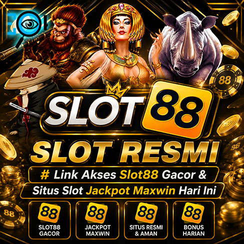 SLOT RESMI # Link Akses Slot88 Gacor & Situs Slot Jackpot Maxwin Hari Ini